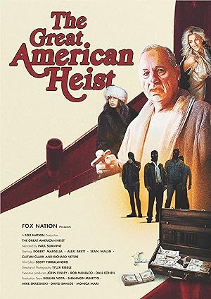 The Great American Heist