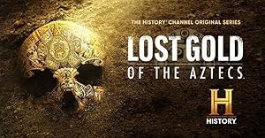 Lost Gold of the Aztecs