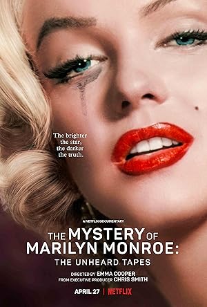 The Mystery of Marilyn Monroe: The Unheard Tapes