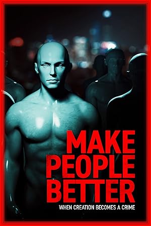 Make People Better