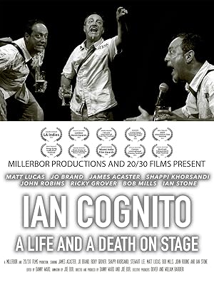 Ian Cognito: A Life and A Death On Stage