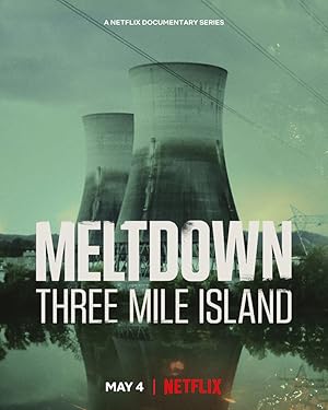 Meltdown: Three Mile Island