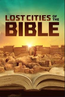 Lost Cities of the Bible