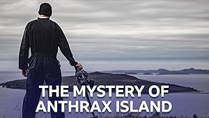 The Mystery of Anthrax Island