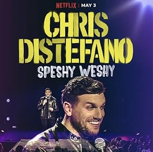 Chris Distefano: Speshy Weshy