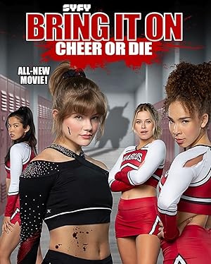 Bring It On: Cheer Or Die