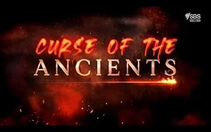 Curse of the Ancients with Alice Roberts