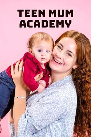 Teen Mum Academy