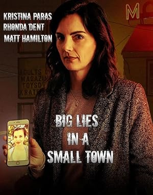 Big Lies In a Small Town