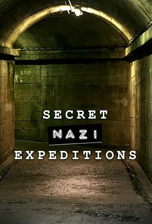 Secret Nazi Expeditions