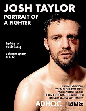 Josh Taylor: Portrait of a Fighter