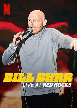 Bill Burr: Live at Red Rocks