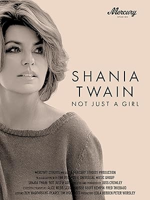 Shania Twain: Not Just a Girl