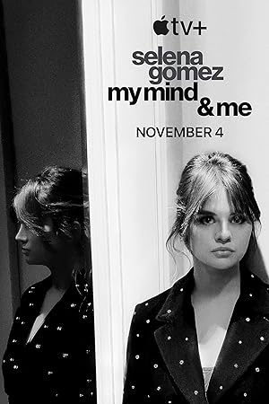 Selena Gomez: My Mind & Me