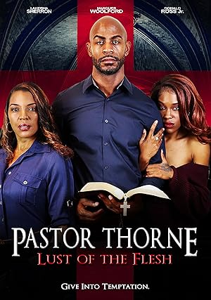 Pastor Thorne: Lust of the Flesh