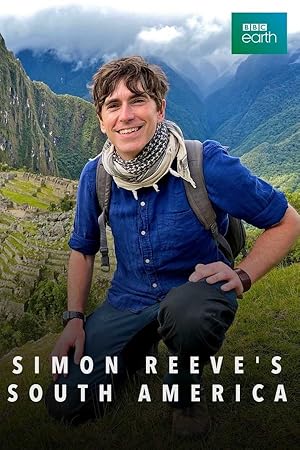 Simon Reeve's South America