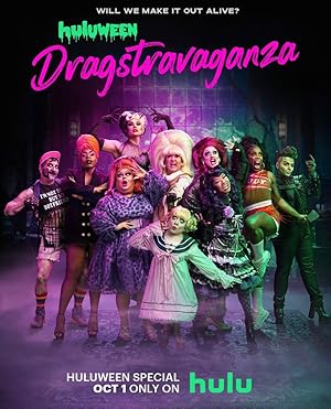 Huluween Dragstravaganza