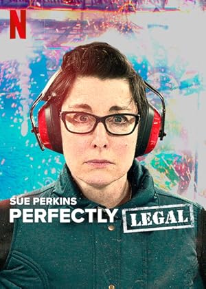 Sue Perkins: Perfectly Legal