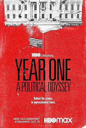 Year One: A Political Odyssey