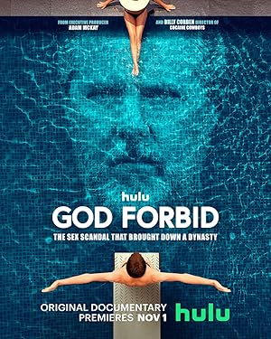 God Forbid: The Sex Scandal That Brought Down a Dynasty