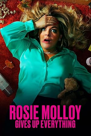 Rosie Molloy Gives Up Everything