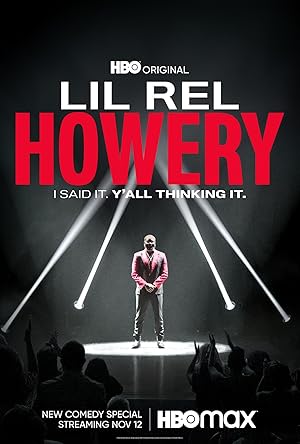 Lil Rel Howery: I Said It. Y'all Thinking It.