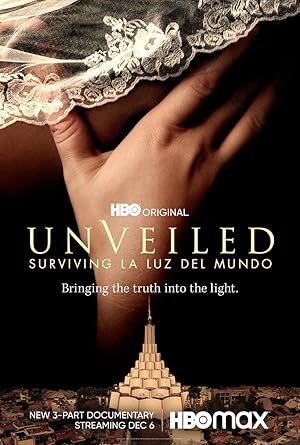 Unveiled: Surviving La Luz del Mundo