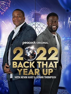 2022 Back That Year Up with Kevin Hart & Kenan Thompson