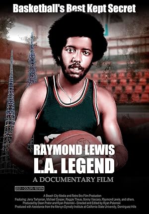 Raymond Lewis: L.A. Legend