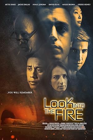 Look Into the Fire