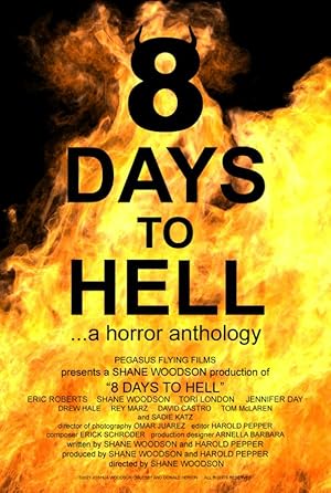 8 Days to Hell