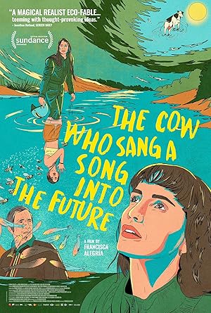 The Cow Who Sang a Song into the Future