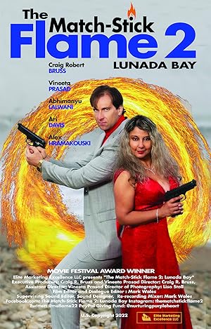 The Match-Stick Flame 2: Lunada Bay