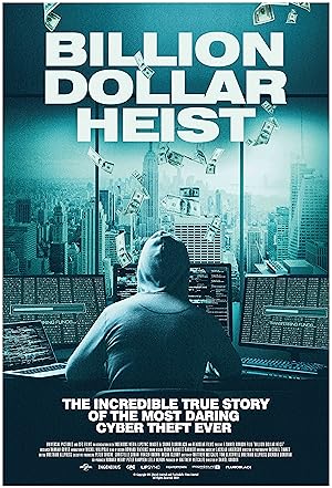 Billion Dollar Heist