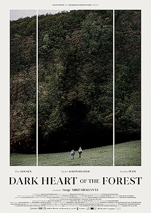 Dark Heart of the Forest