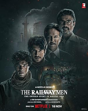 The Railway Men - The Untold Story of Bhopal 1984