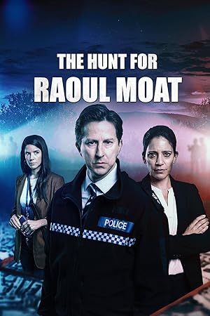 The Hunt for Raoul Moat