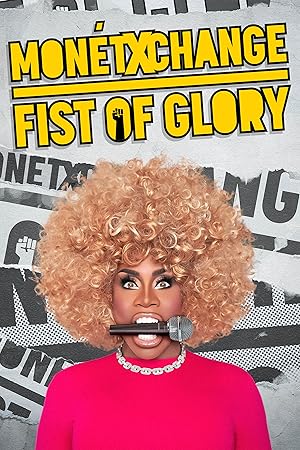 Monét X Change: Fist of Glory