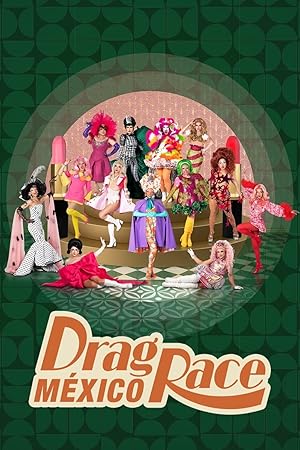 Drag Race México