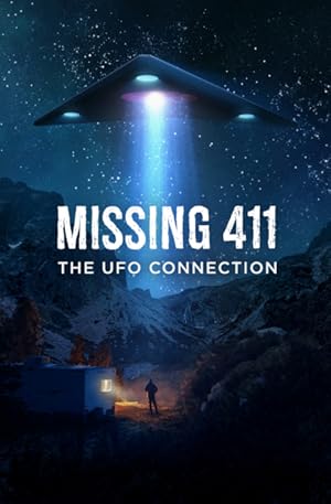 Missing 411: The U.F.O. Connection