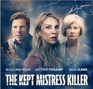 The Kept Mistress Killer