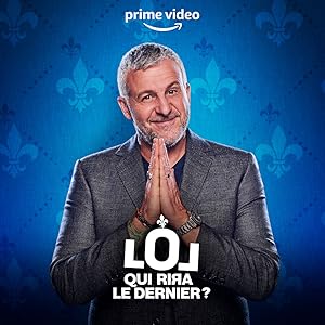 LOL: Last One Laughing Quebec