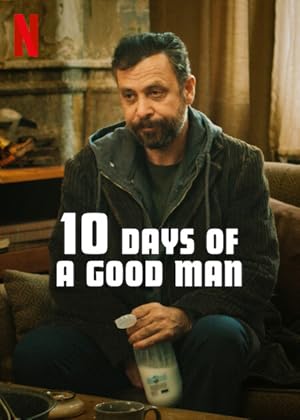 10 Days of a Good Man