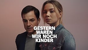 Gestern waren wir noch Kinder