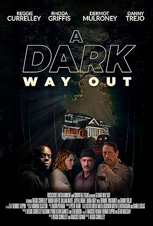 A Dark Way Out