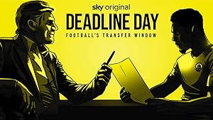 Deadline Day: Football's Transfer Window