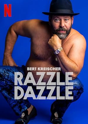 Bert Kreischer: Razzle Dazzle