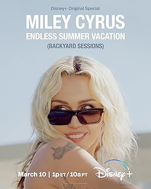 Miley Cyrus - Endless Summer Vacation (Backyard Sessions)