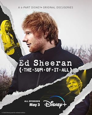 Ed Sheeran: The Sum of It All