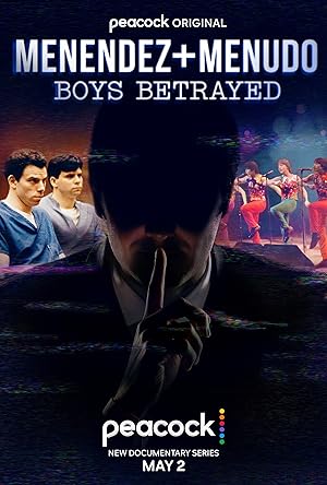 Menendez + Menudo: Boys Betrayed